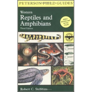 PETERSON FIELD GUIDES. WESTERN REPTILES AND AMPHIBIANS