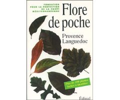 FLORE DE POCHE. PROVENCE LANGUEDOC