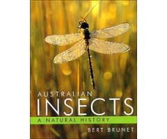 AUSTRALIAN INSECTS. A NATURAL HISTORY                                                                                                                 