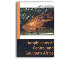 AMPHIBIANS OF CENTRAL AND SOUTHERN AFRICA