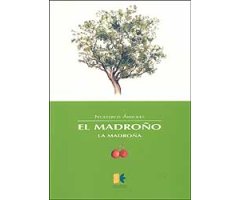 NUESTROS ÁRBOLES: EL MADROÑO