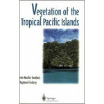 VEGETATION OF THE TROPICAL PACIFIC ISLANDS