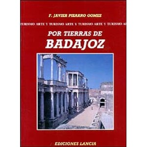 POR TIERRAS DE BADAJOZ