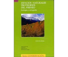 ESPACIOS NATURALES PROTEGIDOS DEL PIRINEO. ECOLOGÍA Y CARTOGRAFÍA