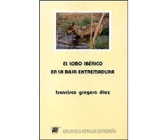 EL LOBO IBÉRICO EN LA BAJA EXTREMADURA