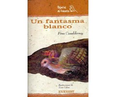 UN FANTASMA BLANCO. PÁJAROS DE CUENTO