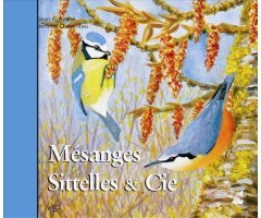 CD MÉSANGES, SITTELLES ET CIE.                                                                                                                        