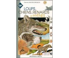 LOUPS, CHIENS, RÉNARDS ET HYENES
