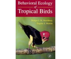 BEHAVIORAL ECOLOGY OF TROPICAL BIRDS                                                                                                                  