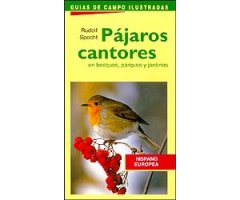 PÁJAROS CANTORES EN BOSQUES, PARQUES Y JARDINES