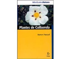 MINIGUÍES NATURA. PLANTES DE COLLSEROLA