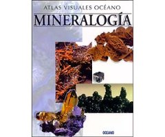 ATLAS VISUALES OCEANO. MINERALOGÍA