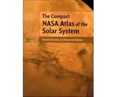 THE COMPACT NASA ATLAS OF THE SOLAR SYSTEM