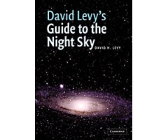 DAVID LEVY'S GUIDE TO THE NIGHT SKY. SECOND EDITION