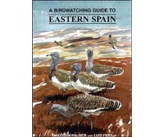 A BIRDWATCHING GUIDE TO EASTERN SPAIN
