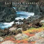 LAS ISLAS CANARIAS. PARAÍSO EN EL ATLÁNTICO