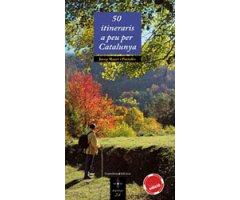 50 ITINERARIS A PEU PER CATALUNYA                                                                                                     