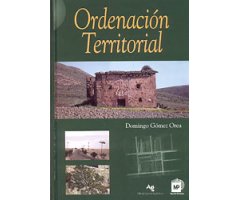 ORDENACIÓN TERRITORIAL. UNA APROXIMACIÓN DESDE EL MEDIO FÍSICO