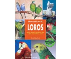 MANUAL PRÁCTICO DE LOROS                                                                                                                              