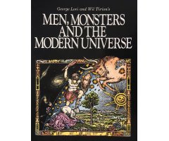 MEN, MONSTERS AND THE MODERN UNIVERSE