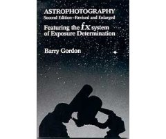 ASTROPHOTOGRAPHY. FEATURING THE FX SYSTEM OF EXPOSURE DETERMINATION