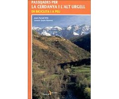 PASSEJADES PER LA CERDANA I L'ALT URGELL EN BICICLETA I A PEU