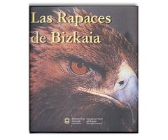 LAS RAPACES DE BIZKAIA