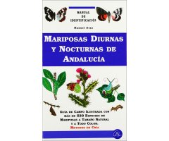 MARIPOSAS DIURNAS Y NOCTURNAS DE ANDALUCÍA