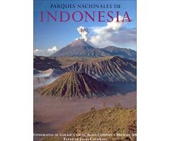 THE NATIONAL PARKS AND OTHER WILD PLACES OF INDONESIA