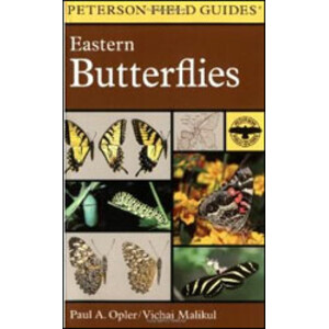 PETERSON FIELD GUIDES. EASTERN BUTTERFLIES