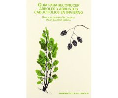 GUÍA PARA RECONOCER ÁRBOLES Y ARBUSTOS CADUCIFOLIOS EN INVIERNO