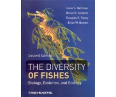 THE DIVERSITY OF FISHES. BIOLOGY, EVOLUTION AND ECOLOGY. 2