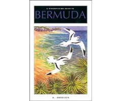 A BIRDWATCHING GUIDE TO BERMUDA                                                                                                                       