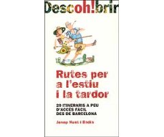 DESCOBRIR : RUTES PER A L\'ESTIU                                                                                                                      