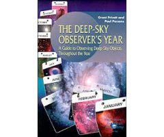 THE DEEP-SKY OBSERVER'S YEAR: A GUIDE TO OBSERVING DEEP-SKY OBJECTS THROUGHOUT THE YEAR