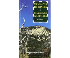 MUNTANYES DE PRADES. EXCURSIONS NATURALS