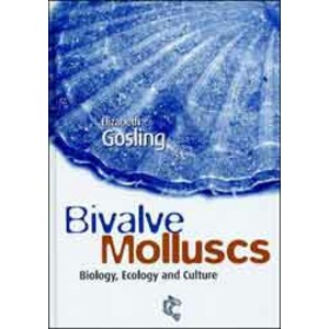 BIVALVE MOLLUSCS. BIOLOGY, ECOLOGY AND CULTURE