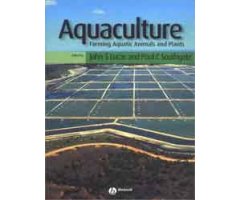AQUACULTURE: FARMING AQUATIC ANIMALS AND PLANTS                                                                                                       