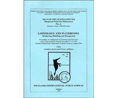 WETLANDS INTERNATIONAL PUBLICATION 43. LIMNOLOGY AND WATERFOWL: MONITORING, MODELLING AND MANAGEMENT