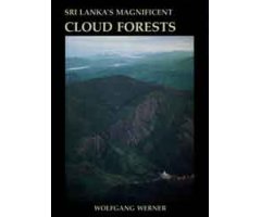 SRI LANKA'S MAGNIFICENT CLOUD FORESTS