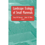 LANDSCAPE ECOLOGY OF SMALL MAMMALS