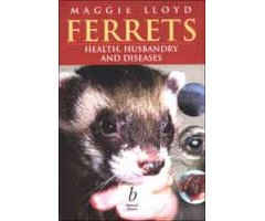 FERRETS. HEALTH, HUSBANDRY AND DISEASES                                                                                                               