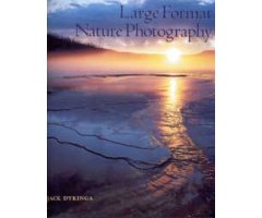 LARGE FORMAT NATURE PHOTOGRAPHY