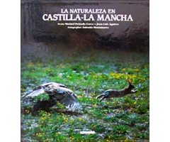 LA NATURALEZA EN CASTILLA-LA MANCHA