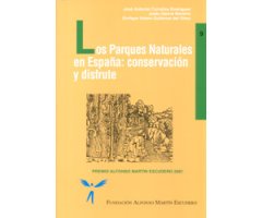 LOS PARQUES NATURALES EN ESPAÑA: CONSERVACIÓN Y DISFRUTE