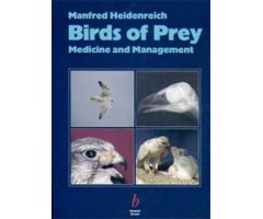 BIRDS OF PREY MEDICINE AND MANAGEMENT                                                                                                                 