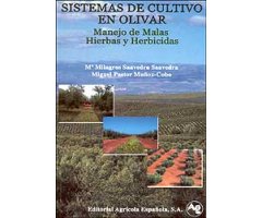 SISTEMAS DE CULTIVO EN OLIVAR : MANEJO DE MALAS HIERBAS