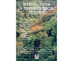 MANUAL TUTOR DE SUPERVIVENCIA EN TIERRA                                                                                                               