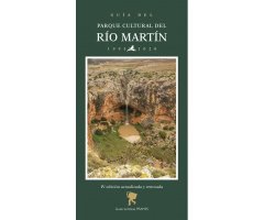 GUÍA DEL PARQUE CULTURAL DEL RÍO MARTÍN