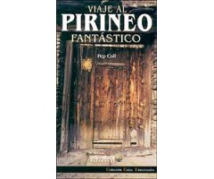 VIAJE AL PIRINEO FANTÁSTICO